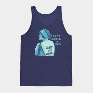 On The Shoulders Of Suffragettes Tank Top